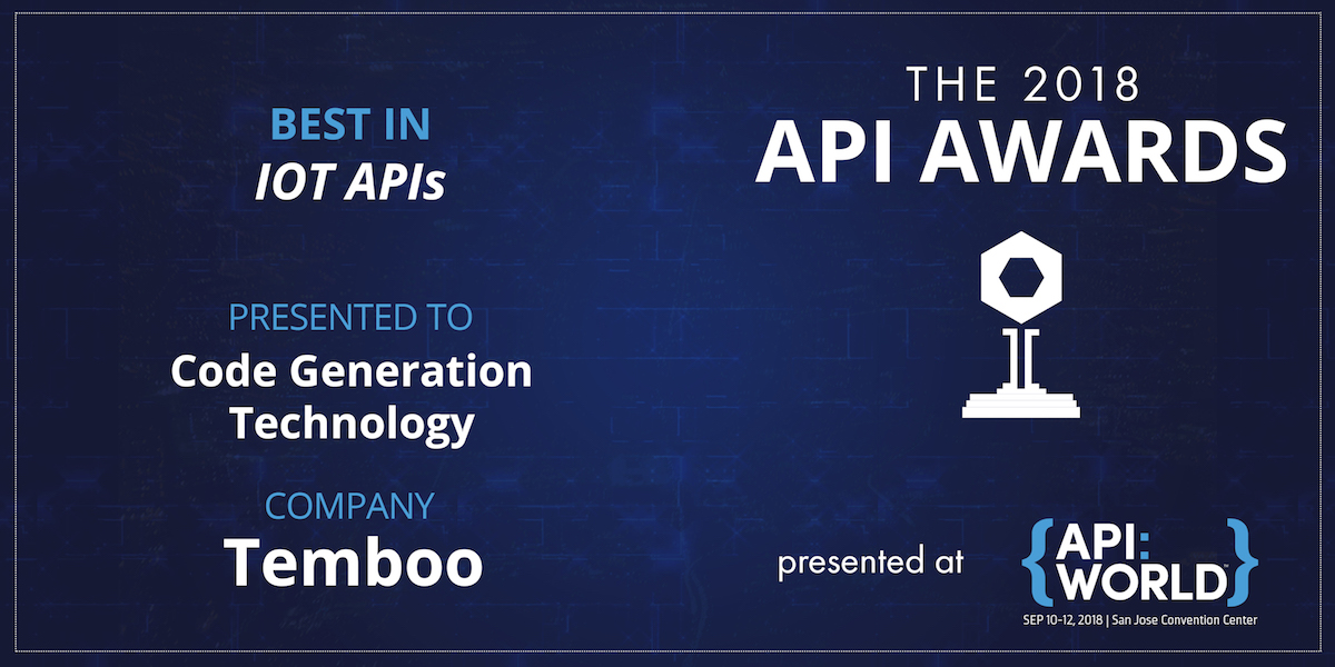 Temboo Wins 2018 API Award for Best in IoT APIs