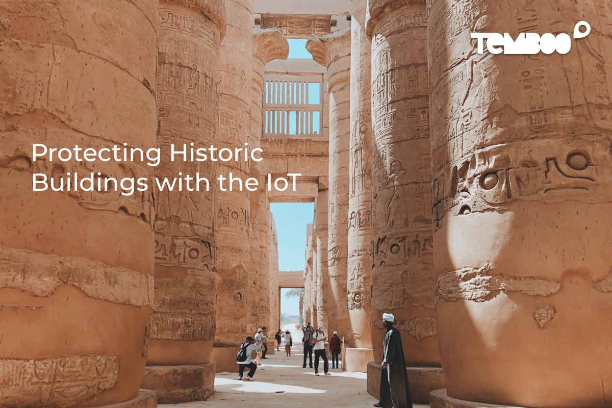 Who’s Monitoring Our Heritage? Preserving Historic Buildings with the IoT